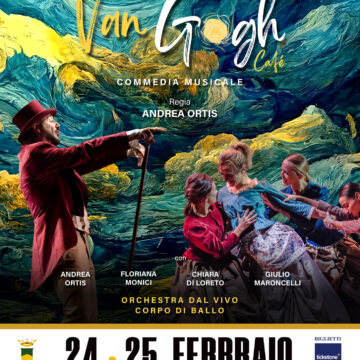E’ INCANTO AL TEATRO RENDANO CON L’OPERA MUSICALE ‘VAN GOGH CAFE’ E’ INCANTO AL TEATRO RENDANO CON L’OPERA MUSICALE ‘VAN GOGH CAFE’