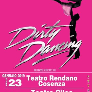 AL VIA ‘FATTI DI MUSICA 2019’, SUCCESSO PER DIRTY DANCING A COSENZA E REGGIO AL VIA ‘FATTI DI MUSICA 2019’, SUCCESSO PER DIRTY DANCING A COSENZA E REGGIO