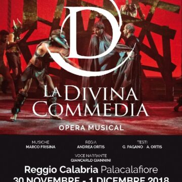 LA GRANDE OPERA MUSICAL ‘LA DIVINA COMMEDIA’  AFFASCINA LA CALABRIA