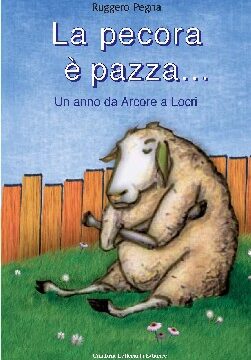 IN LIBRERIA  “LA PECORA E´ PAZZA“