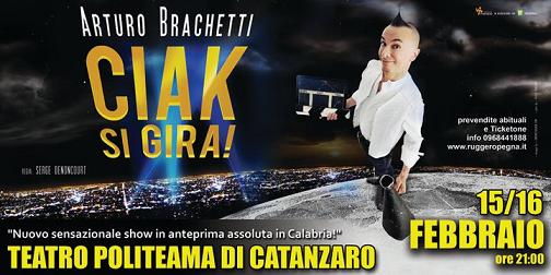 ARTURO BRACHETTI INCANTA CATANZARO CON "CIAK SI GIRA",